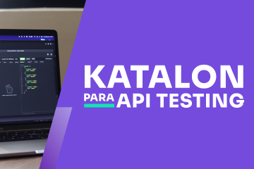 Katalon para API testing Katalon para API testing